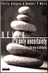 Relax_its_only_uncertainty